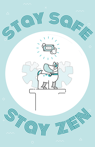 Stay safe, stay Zen dog illustration zenbusiness