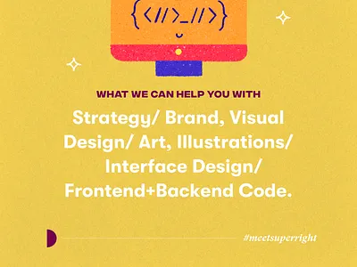 Hello, meet Super/Right! (2/3) brand design brand development branding design design studio illustration illustration agency studio unlost ui vector