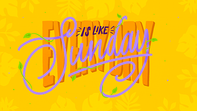 Evereyday is like sunday caligraphy illustration lettering letters music photoshop vector