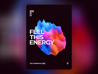 Feel This Energy - Generative Art - #002 generative generative art generative art poster generativeart geometry gradient graphic graphic design