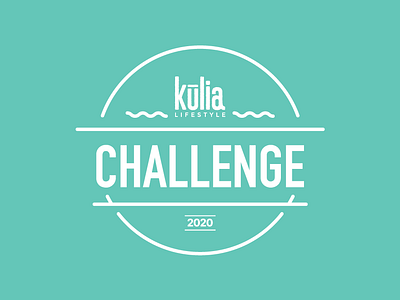 Kūlia Lifestyle Challenge Badge 2020 badge badgedesign badges hawaiian