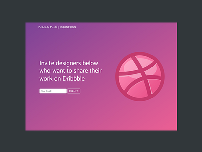 Dribbble Draft Invite System - [2020 Open Source Edition] 2020 bootstrap branding css design dribbble email hello html invite invite giveaway open source shot ui ux webdesign website