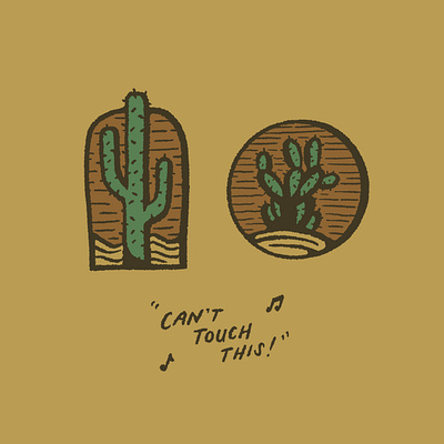 Can't Touch This! art cactus desert design drawing hand drawn illustration joe horacek lettering mc hammer procreate sketch southwest typography