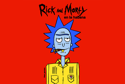 Rick and Morty en La Habana character design cuban illustration poster red rick sanchez rickandmorty