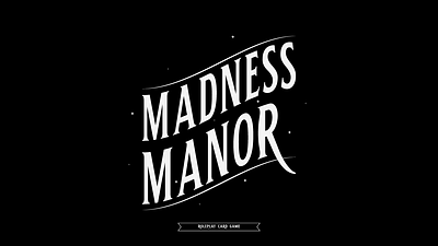 Madness Manor - roleplay card game board game branding concept design game illustration lettering patreon roleplay vector