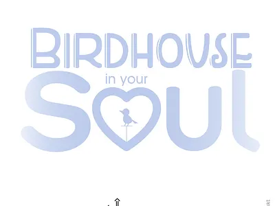 Birdhouse in your Soul affinity designer design graphic design logo music typography vector