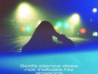 God's silence does not indicate his absence. church church design cover design gradients music quote sermon graphic typography
