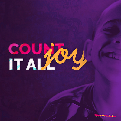 Count it all joy church design church marketing design flat illustration typography