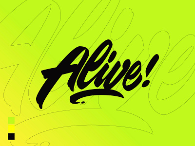 Alive design lettering lettering art lettering artist letters typography vector