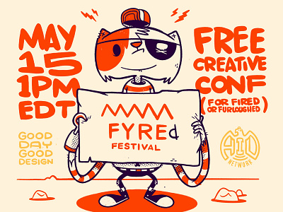 May 15 (Today) - FYREd FESTIVAL 80s blake stevenson cartoon cat character design conference cute gig poster hat hipster hook illustration jetpacks and rollerskates may patch pirate retro rocks shoes skull