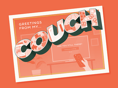 Greetings from my couch coronavirus couch covid covid 19 design greetings home illustration illustrator lettering mail minimal netflix postcard quarantine social distancing stay home tv typography vector