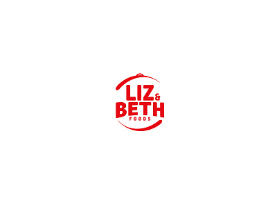 Liz&Beth Foods branding design food logo restaurant typography