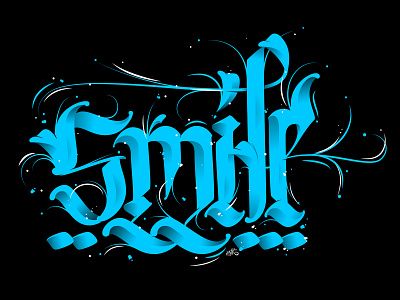 Smile calligraffiti calligraphy erikdgmx fraktur illustrator lettering letters style typography vector