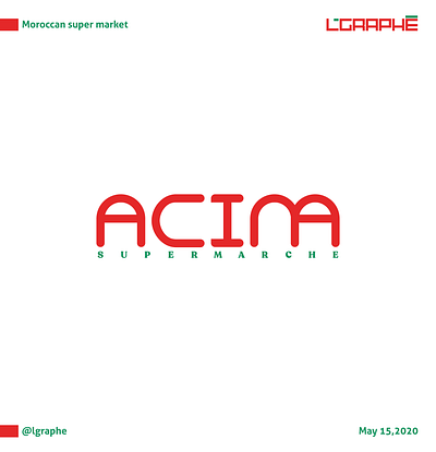 ACIMA super market acima agency branding branding design design graphic logo logo design logodesign logos logotype logotype design logotype designer logotypedesign logotypes maroc morocco super market