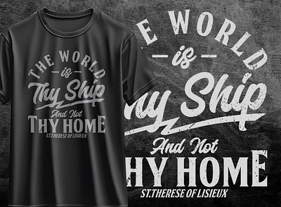 The World is Thy Ship Eye-catching t-shirt Design amazon graphic design motion graphics