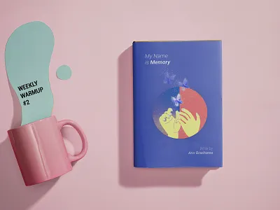 My Name is Memory - Ann Brashares Cover Book Remake book coverbook graphicdesign printing