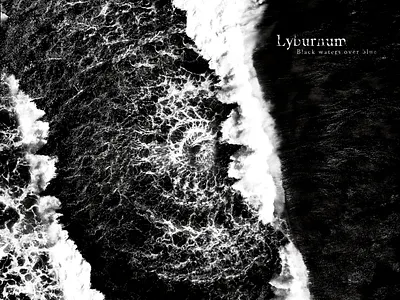 Music Album: Lyburnum - "Black waters over blue" (2020) album art album cover album cover design music art