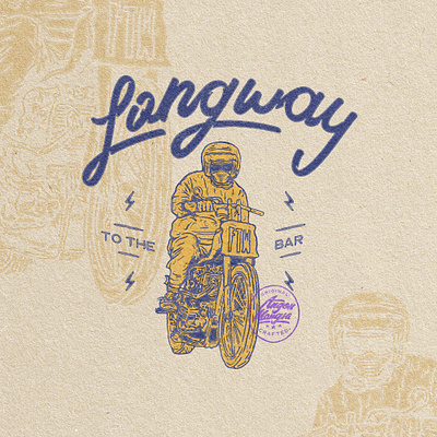 Longway To the Bar! angonmangsa badges branding design graphicdesign hand drawn illustration logo logodesign motorbike motorcycle motorcycles typography vintage vintage badge vintage design