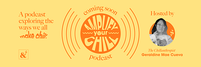 Amplify Your Chill Podcast Logo Design amplify your chill cannabis cannabis podcast chill chill logo logo podcast podcast logo sound logo sound waves type logo typography vector