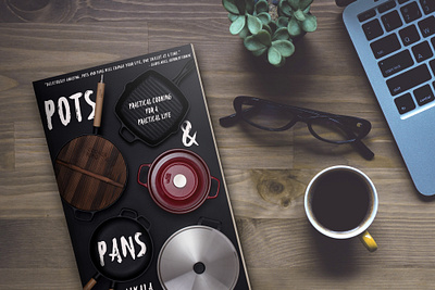 Pots and Pans Book Cover book cover cook cookbook cooking design memoir mock up mock up mockup nonfiction sans serif typography