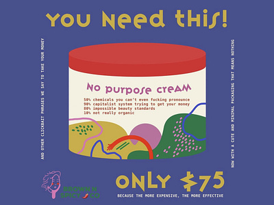 NO PURPOSE CREAM bullshit capitalism design illustration illustrator procreate