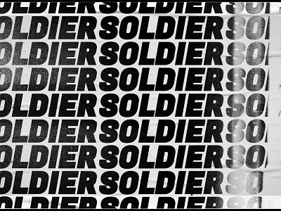 Don't Stop Soldier soldier text texture