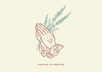 Nature As Prayer hands minimal plants prayer