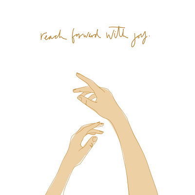 Reach Forward With Joy artist design digital illustration digitalart handlettered hands lettering procreate typography