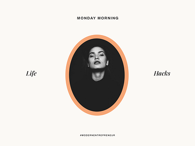 Life Hacks -- A design exploration brand design branding design entrepreneur graphic design identity modern social media template typography visual identity
