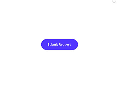 Button Animation 100 days of ui 100dayproject animation button design exploration micro interactions microinteraction reflection request submit ui ux ux ui