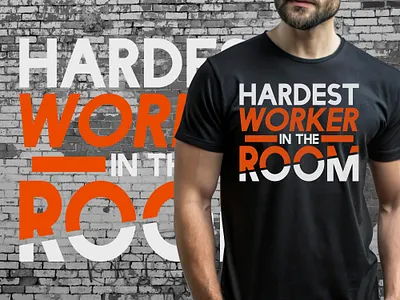 Hardest worker in the room Eye-catching t-shirt Design halloween