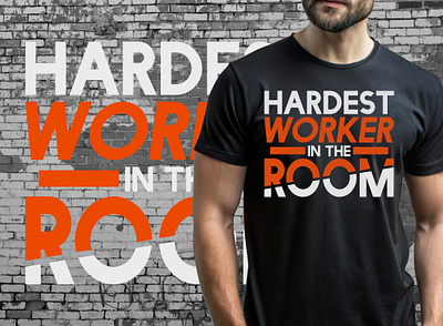 Hardest worker in the room Eye-catching t-shirt Design halloween