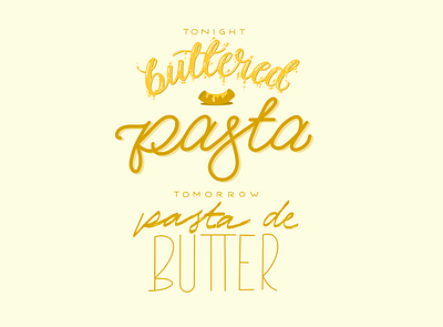 Buttered Pasta butter cooking design graphic handlettering lettering pasta procreate quarantine type