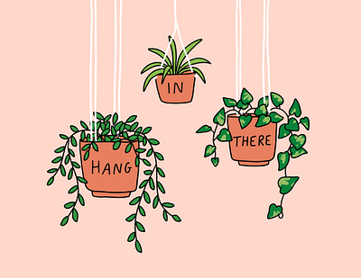 Hang in there hang in there hanging plants house plants line drawing peach pink quote