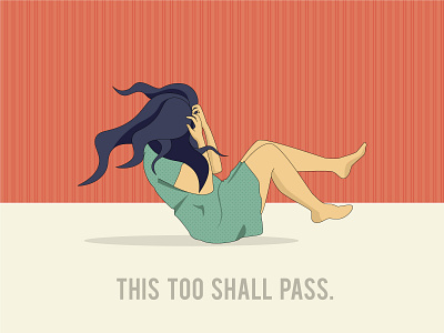 This too shall pass. depression frustrated girl illustration mental health mental health awareness mentalhealth sad this too shall pass