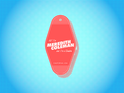 Hi! I'm Meredith Coleman 2020 graphic design