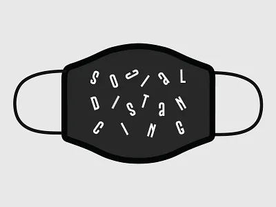 Follow Social Distancing coronavirus covid19 face mask mask social distance social distancing stay home stay safe typograpghy