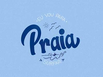 Lettering - Eu vou para praia Surfar - Part 3 36daysoftype abstract beach character child colorful design home illustration lettering lettering artist minimal procreate procreate art stayhome surf typography