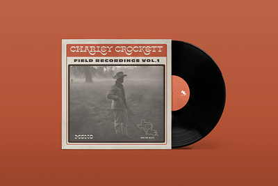 Charley Crockett - Field Recordings Vol. 1 album cover design album design charley crockett design field recordings hoodfonts lone pine music music art