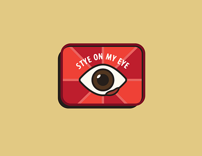 "Stye on my eye" Badge badge badge design branding design flat illustration lettering logo type typography vector