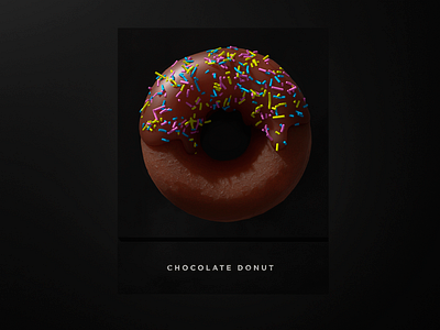 Chocolate Donut - 3D 3d blender candy card cards challenge chocolate cinema4d concept dark design donut food illustration inspiration premium product restaurant sweet