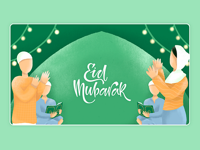 Eid Mubarak art character clean concept cover art design dribbble eid eid mubarak festival graphic graphic design green holy week illustration lights muslims procreate
