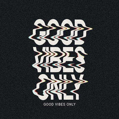 Good Vibes Only design effect photoshop text typography