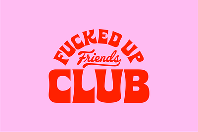Friends Club badge funky type typography vector