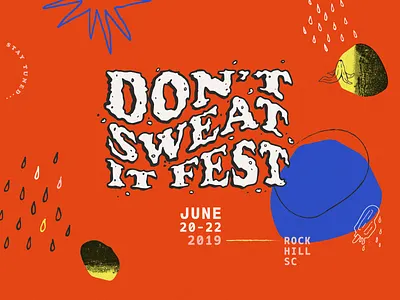 Don't Sweat It Fest art branding festival illustration logo music sweat