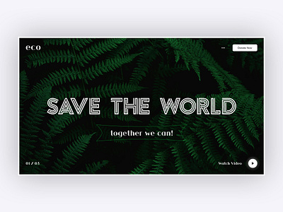 Save the World creative design designer eco ecology homepage landing modern save savetheworld template ui ui kit ux world