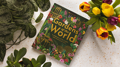 Gardens of the World Cover by Maggie Enterrios - DK Eyewitness book cover botanical cover art garden illustration packaging pattern typography