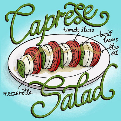 Caprese Salad Featured Food Illustration editorial editorial art editorial illustration food food and drink food illustration foodie handdrawn handlettered illustration lettering