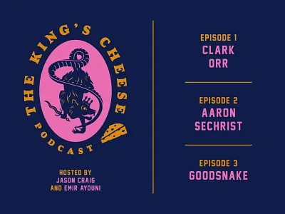 King's Cheese Podcast aaron sechrist okpant ok pants clark orr good snake growcase jason craig jasonthe29th show