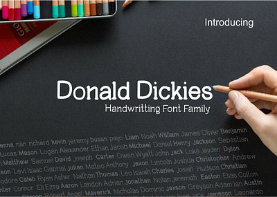 Donald Dickies Handwriting Font Family big billboard black bold casual catch cool display elegant eye flowing font funny hand drawn heavy impressive kids letter